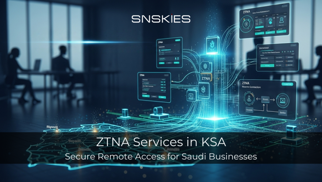 Ztna Services in KSA